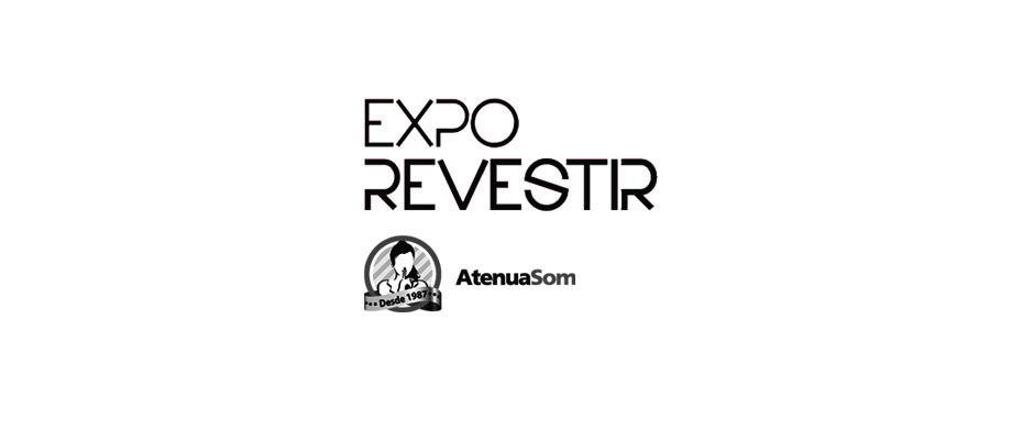 Cobertura Expo Revestir - O poder acústico do vidro - Atenuasom