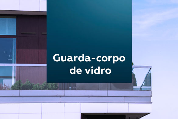 Guarda corpo de vidro